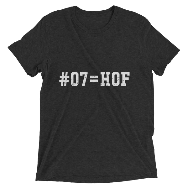 #07 HOF - Unisex Tee